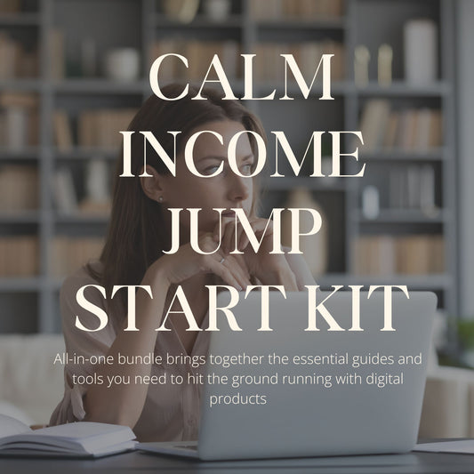 Woman working at laptop in calm home office, text overlay 'Calm Income Jump Start Kit' bundle